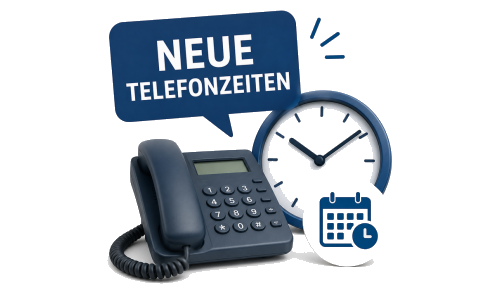Anpassung unserer telefonischen Erreichbarkeit